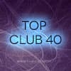 Top Club 40