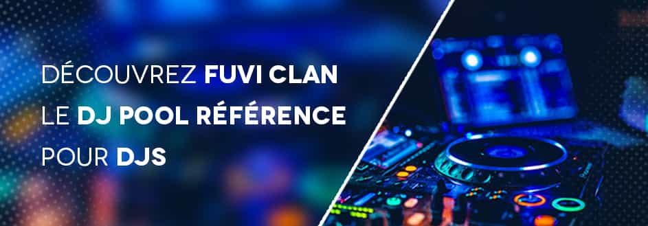 Découvrez Fuvi Clan, Dj pool référence pour djs