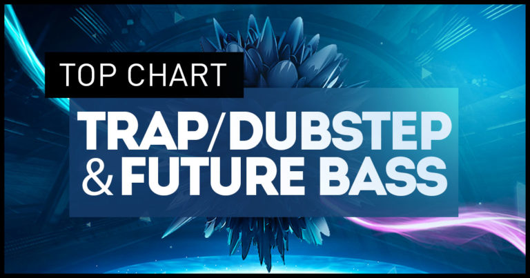 Estadio desbloquear perecer Descargar Trap / Dubstep & Future Bass - Top Chart - Por Fuvi Clan