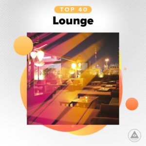 Télécharger mp3 Top 40 Lounge