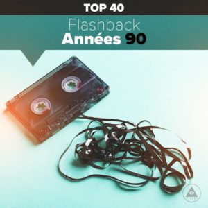Télécharger mp3 Flashback Années 90