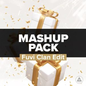 Télécharger mp3 Mashup Pack - Fuvi Clan Edit