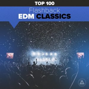 Télécharger mp3 Flashback EDM Classics