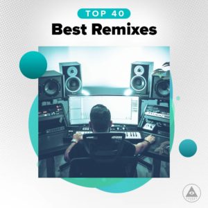 Télécharger mp3 Top 40 Best Remixes