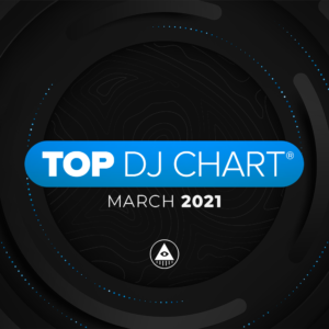 Télécharger mp3 Top DJ Chart - Mars 2021