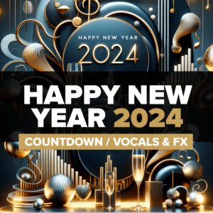 Télécharger mp3 Happy New Year 2024 - Countdown, Vocals & FX